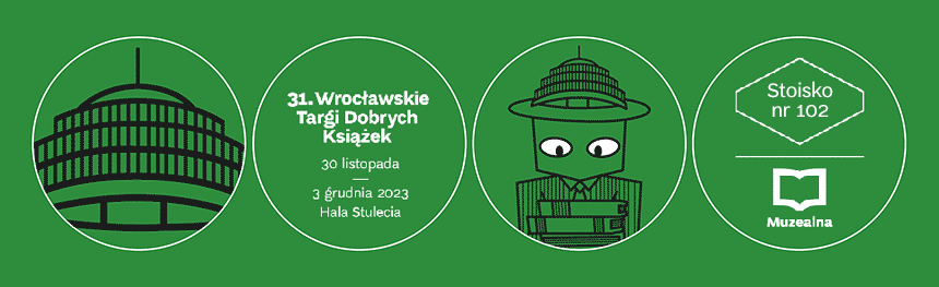 31. Wrocławskie Targi Dobrej Książki – 2023