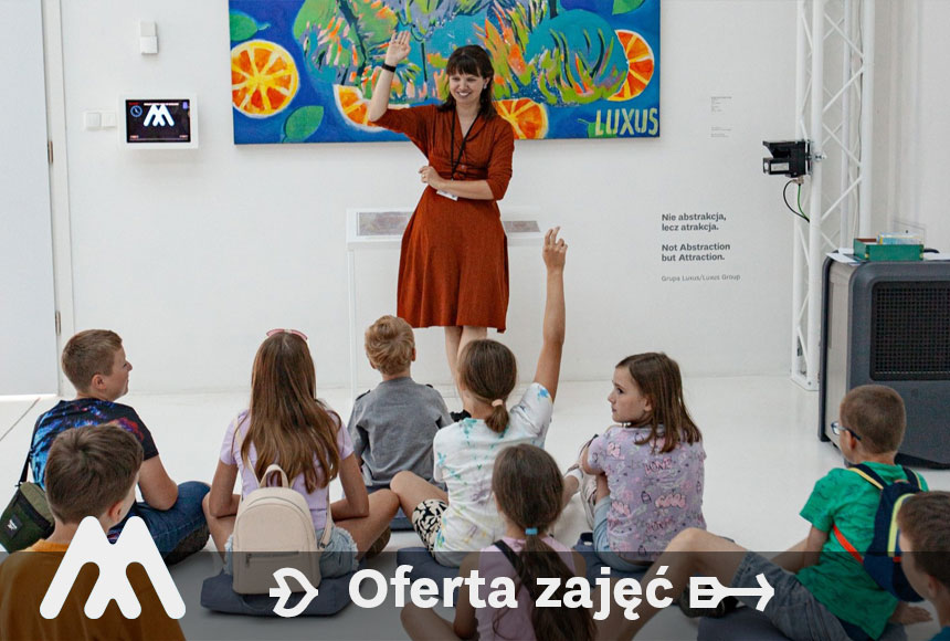 Oferta edukacyjna w Pawilonie Czterech Kopuł