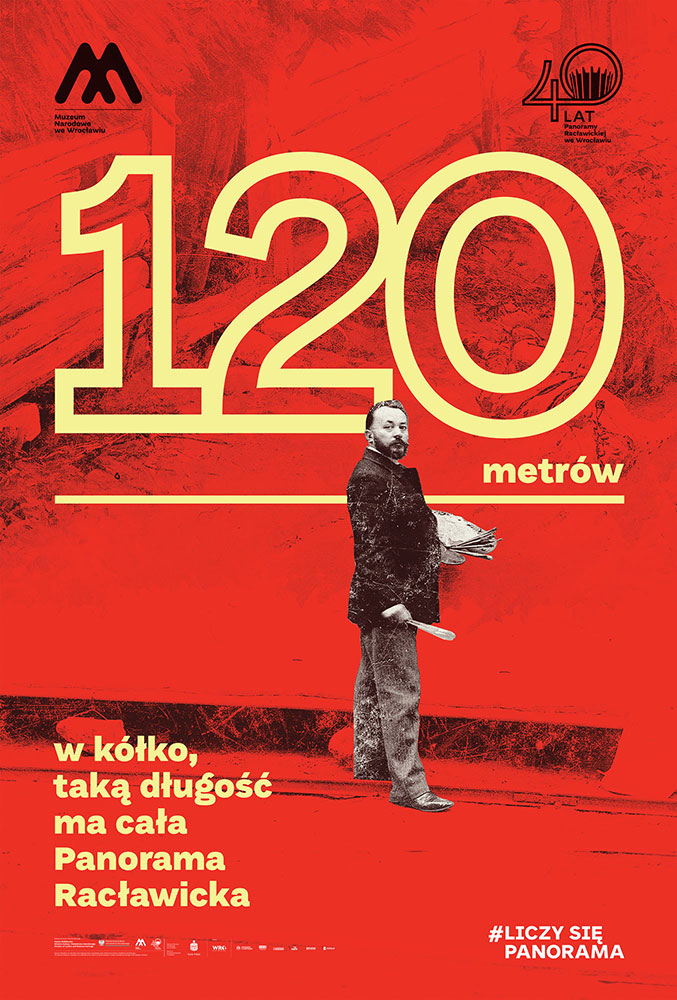 Plakat jubileuszowy Panoramy Racławickiej – 120 metrów długości Panoramy