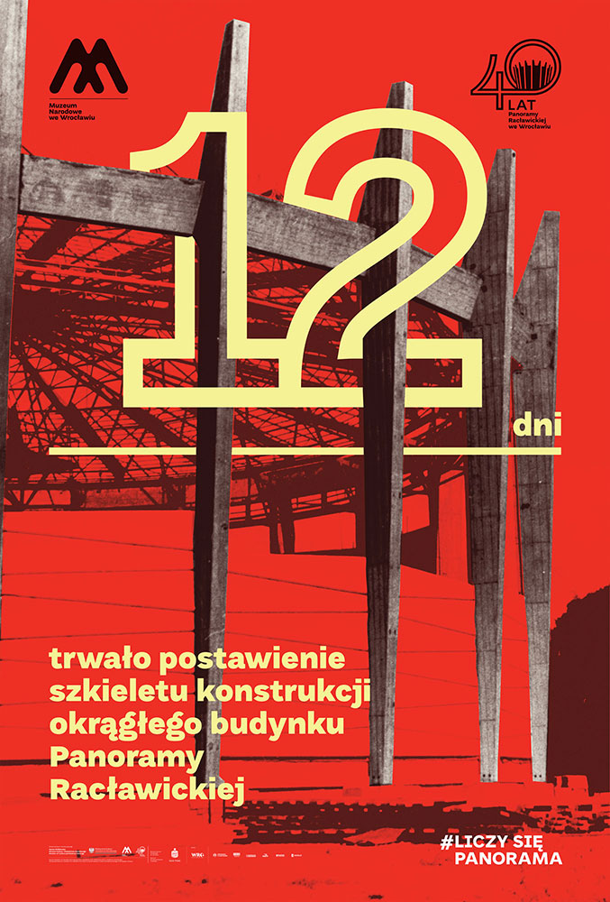 Plakat jubileuszowy Panoramy Racławickiej – 12 dni postawienie szkieletu konstrukcji budynku Panoramy