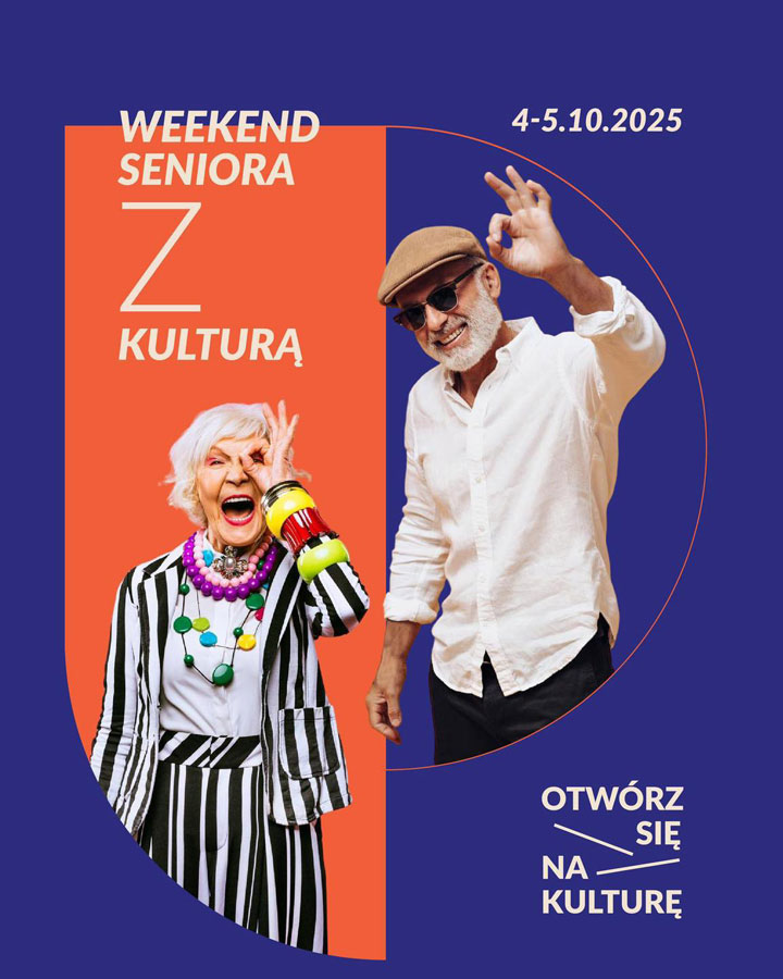 Weekend seniora z kulturą 2025