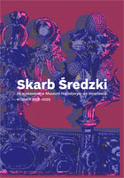 Skarb Średzki na wystawach w Muzeum Narodowym we Wrocławiu w latach 2018-2025