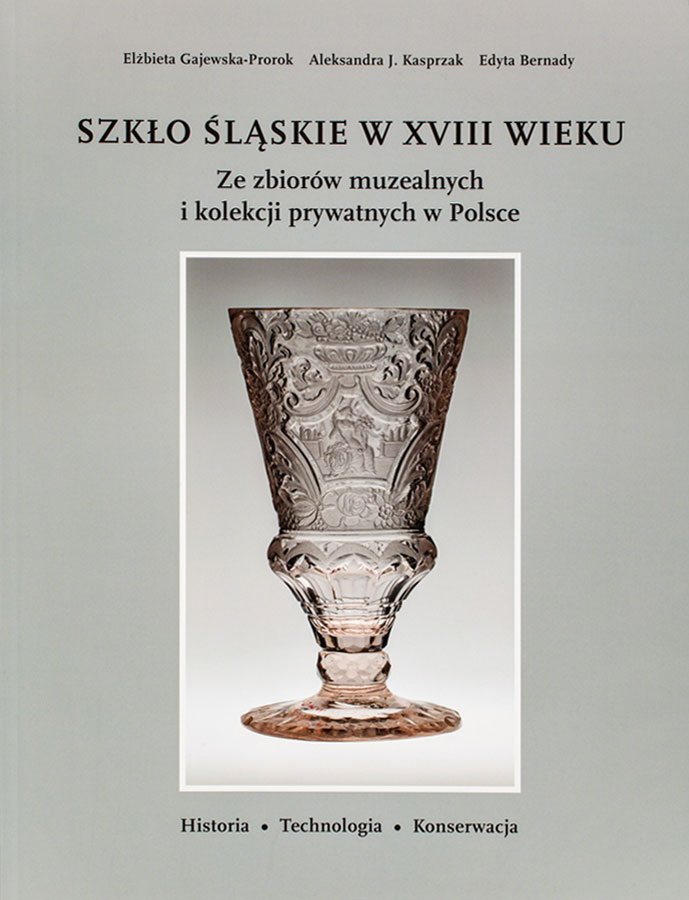 Szkło śląskie w XVIII wieku – okładka publikacji t. 1