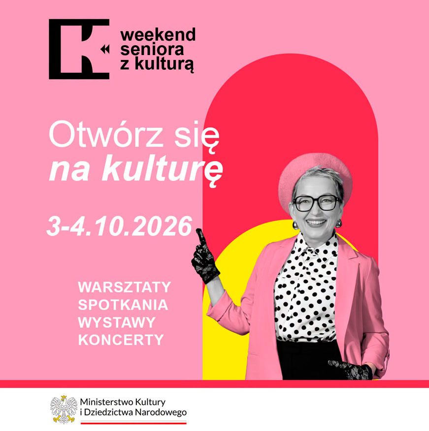 Weekend seniora z kulturą 2026