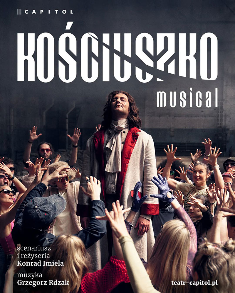 Musical o Tadeuszu Kościuszce w Capitolu