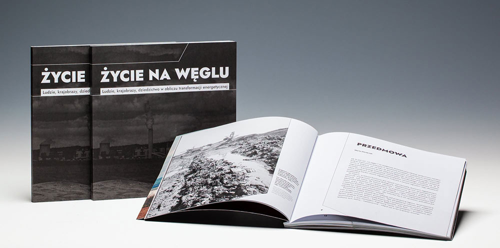 Publikacja „Życie na węglu. Ludzie, krajobrazy, dziedzictwo w obliczu transformacji energetycznej”