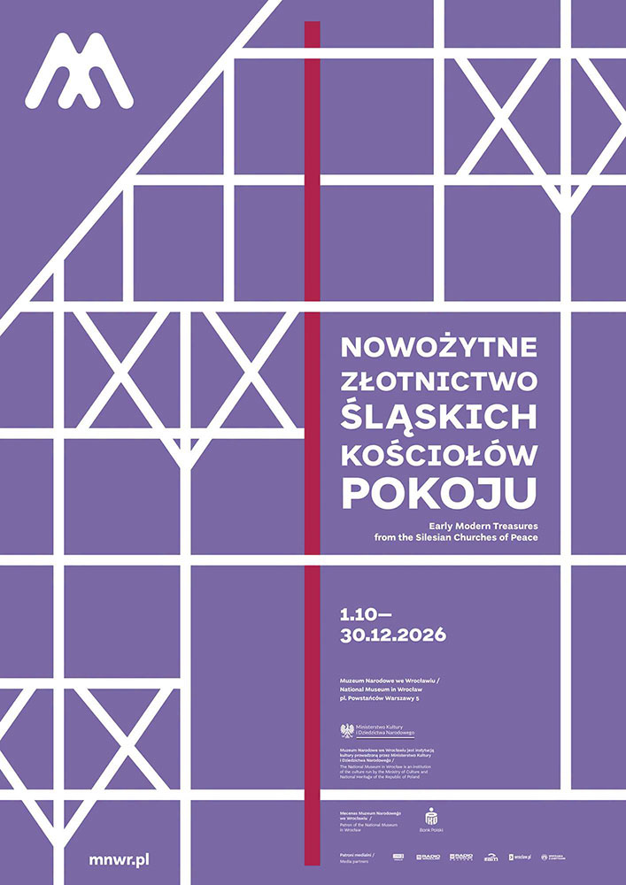 Plakat wystawy „Nowożytne złotnictwo śląskich kościołów pokoju”